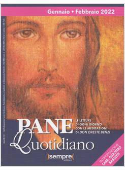 PANE QUOTIDIANO GENNAIO FEBBRAIO 2022