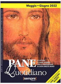 PANE QUOTIDIANO MAGGIO - GIUGNO 2022