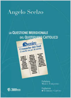 LA QUESTIONE MERIDIONALE DEL QUOTIDIANO CATTOLICO AVVENIRE