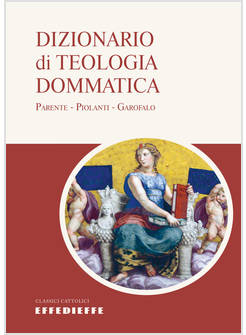 DIZIONARIO DI TEOLOGIA DOMMATICA