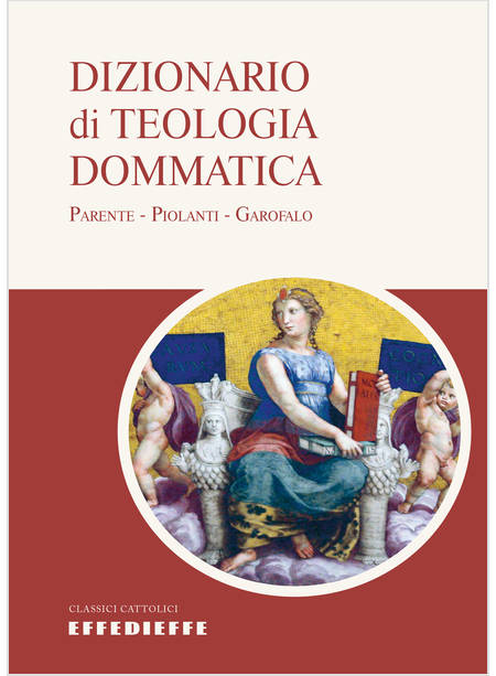 DIZIONARIO DI TEOLOGIA DOMMATICA