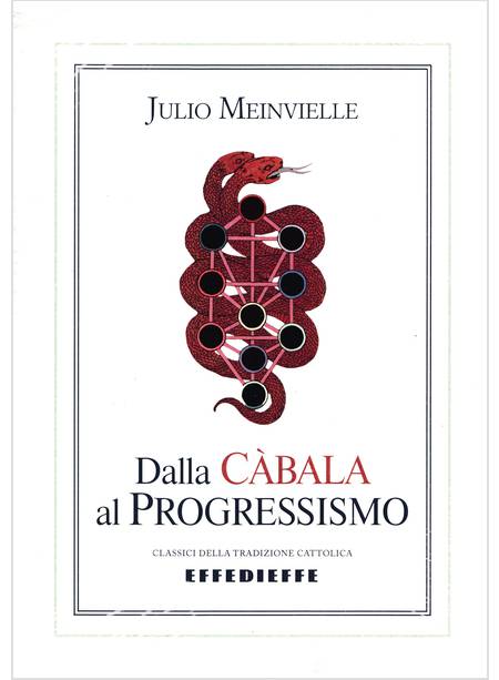 DALLA CABALA AL PROGRESSISMO