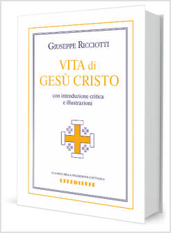 VITA DI GESU' CRISTO