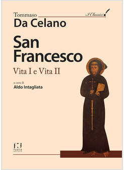 SAN FRANCESCO VITA I E VITA II 