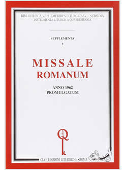 MISSALE ROMANUM ANNO 1962 PROMULGATUM (RIST ANAST.)
