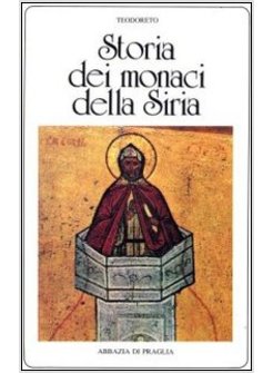 STORIA DEI MONACI DELLA SIRIA