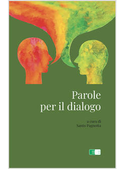 PAROLE PER IL DIALOGO