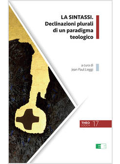 LA SINTASSI DECLINAZIONI PLURALI DI UN PARADIGMA TEOLOGICO