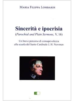 SINCERITA' E IPOCRISIA