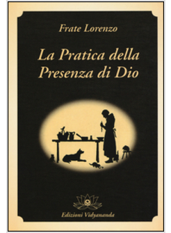 PRATICA DELLA PRESENZA DI DIO (LA)