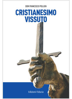 CRISTIANESIMO VISSUTO