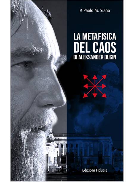 LA METAFISICA DEL CAOS DI ALEKSANDER DUGIN