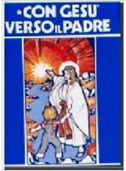 CON GESU' VERSO IL PADRE-TESTO