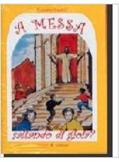 A MESSA SALTANDO DI GIOIA?  TESTO