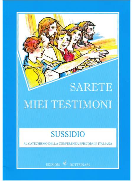 SARETE MIEI TESTIMONI SUSSIDIO