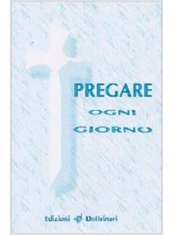 PREGARE OGNI GIORNO