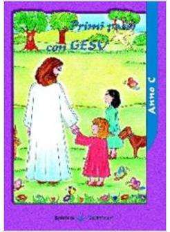 PRIMI PASSI CON GESU' C SUSSIDIO