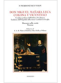 DON MIGUEL MANARA LECA COLONA Y VICENTELO