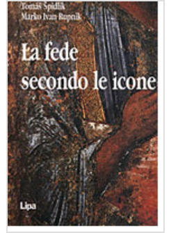 FEDE SECONDO LE ICONE (LA)