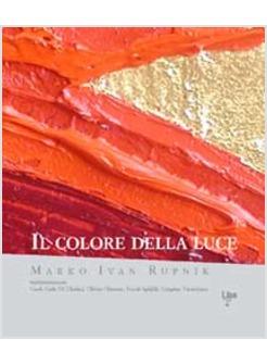COLORE DELLA LUCE (IL)