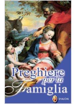 PREGHIERE PER LA FAMIGLIA