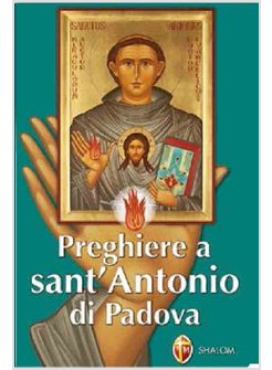 PREGHIERE A SANT'ANTONIO DI PADOVA