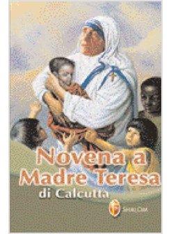 NOVENA A MADRE TERESA DI CALCUTTA