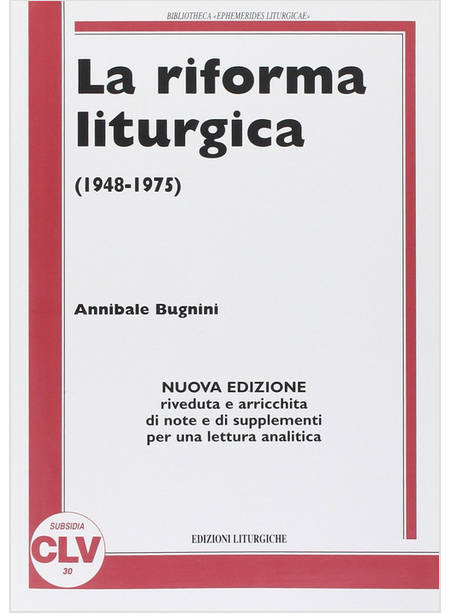 LA RIFORMA LITURGICA (1948-1975)