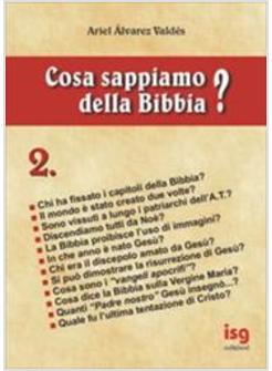 COSA SAPPIAMO DELLA BIBBIA 2