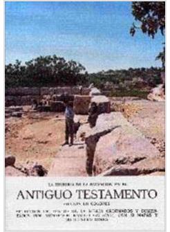 ANTIGUO TESTAMENTO. LA HISTORIA DE LA SALVACION