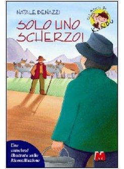 SOLO UNO SCHERZO! UNA CATECHESI ILLUSTRATA SULLA RICONCILIAZIONE