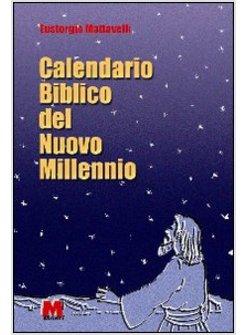 CALENDARIO BIBLICO DEL NUOVO MILLENNIO