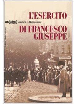 ESERCITO DI FRANCESCO GIUSEPPE (L')
