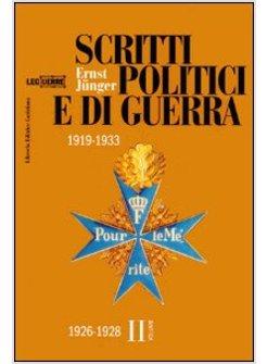 SCRITTI POLITICI E DI GUERRA 1919-1933