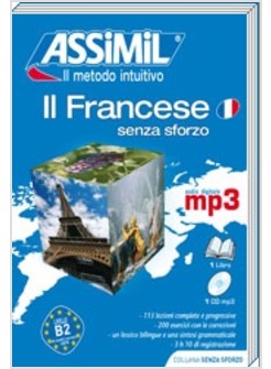 IL FRANCESE SENZA SFORZO CON CD AUDIO FORMATO MP3