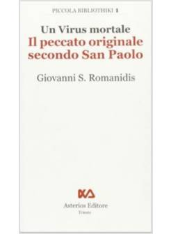 VIRUS MORTALE IL PECCATO ORIGINALE SECONDO SAN PAOLO (UN)