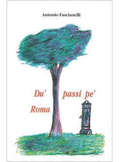 DU' PASSI PE' ROMA