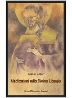 MEDITAZIONI SULLA DIVINA LITRUGIA