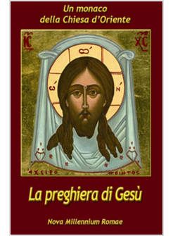 PREGHIERA DI GESU' (LA)