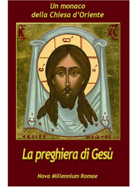 PREGHIERA DI GESU' (LA)