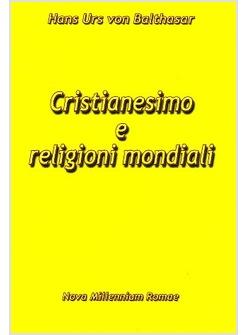 CRISTIANESIMO E RELIGIONI MONDIALI