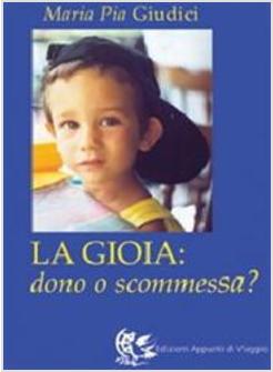 GIOIA DONO O SCOMMESSA