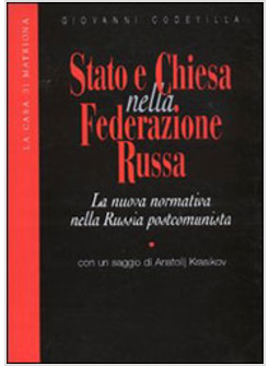 STATO E CHIESA NELLA FEDERAZIONE RUSSA