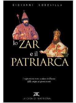 ZAR E IL PATRIARCA (LO)