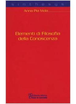 ELEMENTI DI FILOSOFIA DELLA CONOSCENZA