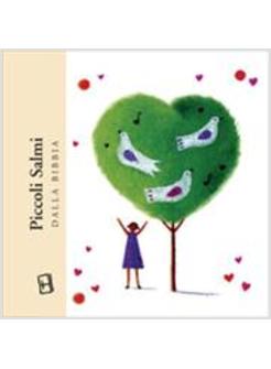 PICCOLI SALMI DELLA BIBBIA