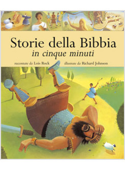 STORIE DELLA BIBBIA IN CINQUE MINUTI