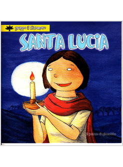 SANTA LUCIA. IL PICCOLO GREGGE