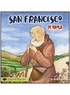 SAN FRANCESCO DI PAOLA. IL PICCOLO GREGGE
