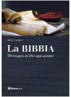 BIBBIA  MESSAGGIO DI DIO AGLI UOMINI